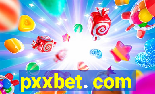 pxxbet. com